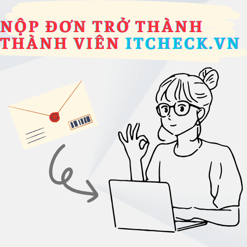 Trở thành người đóng góp ITCHECK.VN
